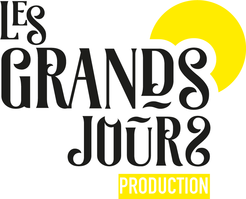 les grands jours production